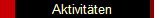 Aktivit�ten