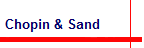 Chopin & Sand