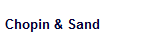 Chopin & Sand
