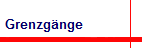 Grenzg�nge