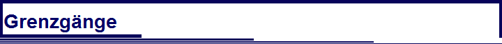 Grenzg�nge