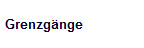 Grenzg�nge