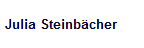 Julia Steinb�cher