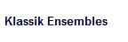 Klassik Ensembles