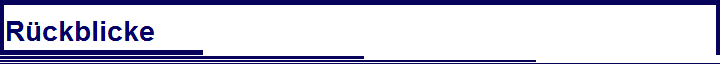 R�ckblicke