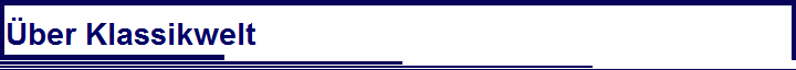 �ber Klassikwelt